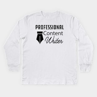 Content Writer - Professional content writer Kids Long Sleeve T-Shirt